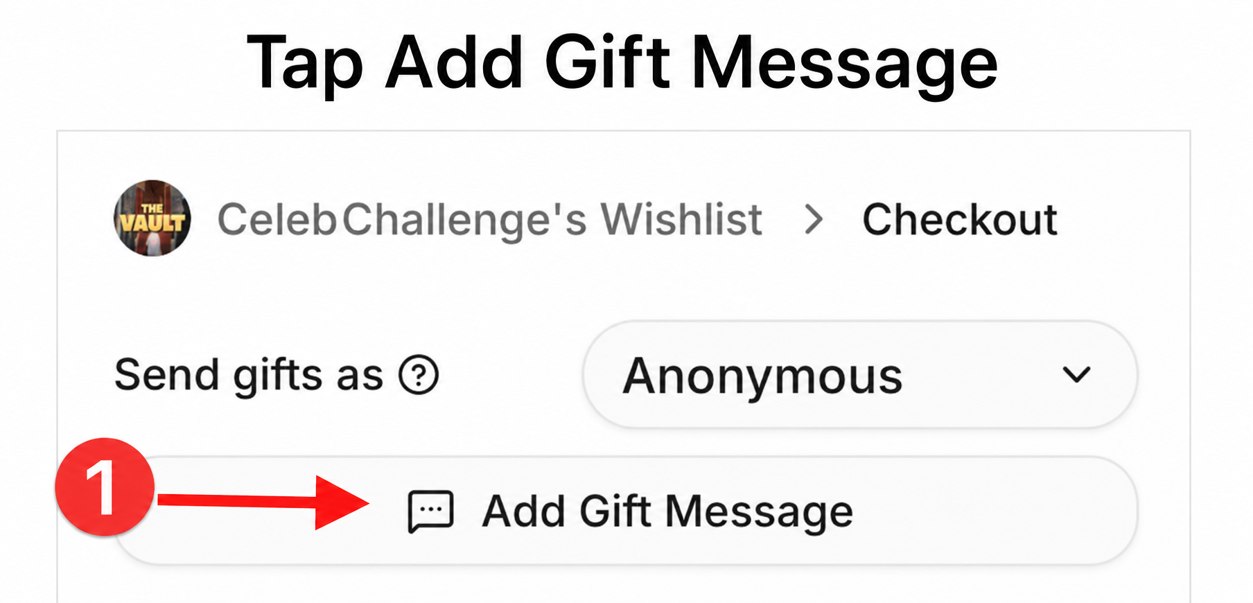 Step 1: Tap Add Gift Message